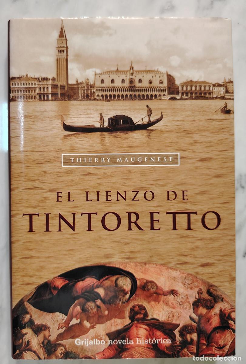 Libros de segunda mano: El lienzo de Tintoretto (Thierry Maugenest)
