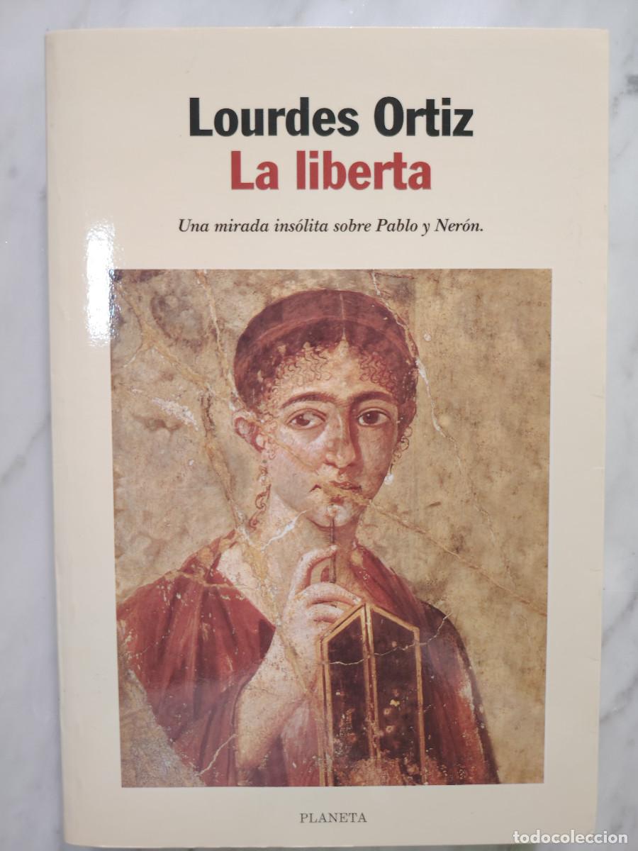 Libros de segunda mano: La liberta (Lourdes Ortiz)