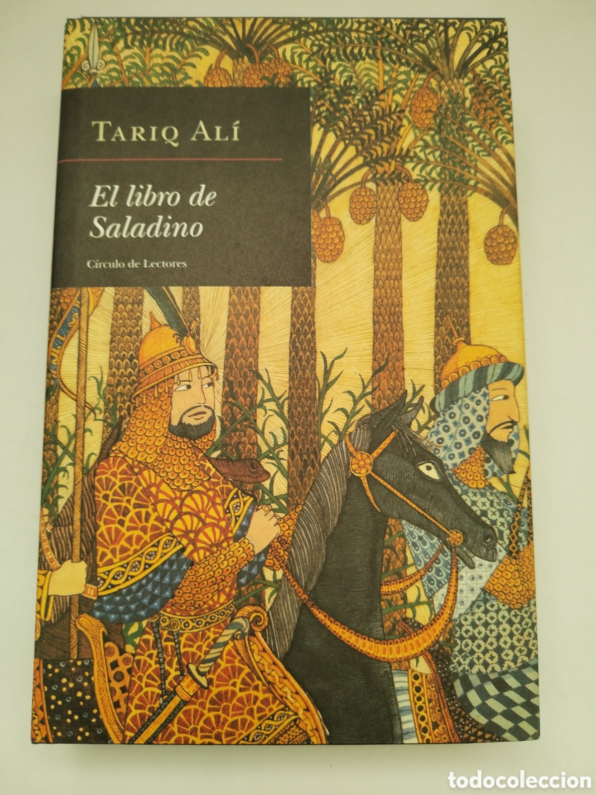 Libros de segunda mano: EL LIBRO DE SALADINO/TARIQ ALI