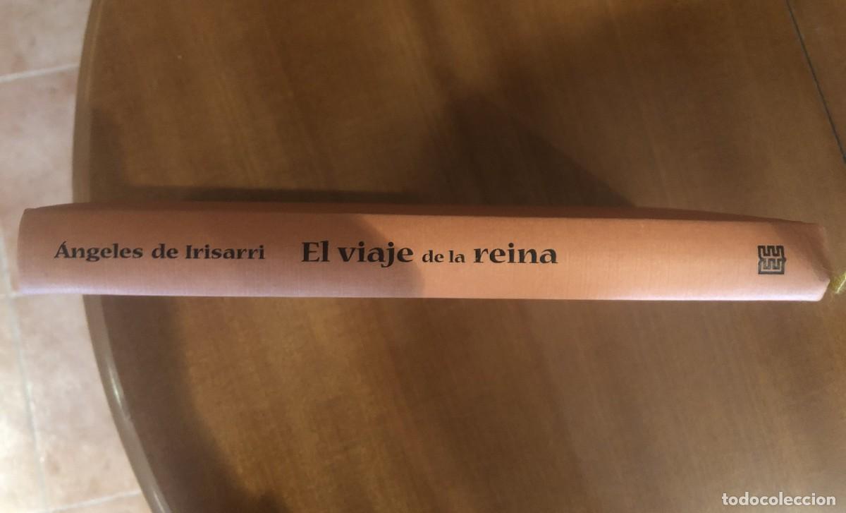 Libros de segunda mano: El viaje de la reina. &Aacute;ngeles de Irisarri