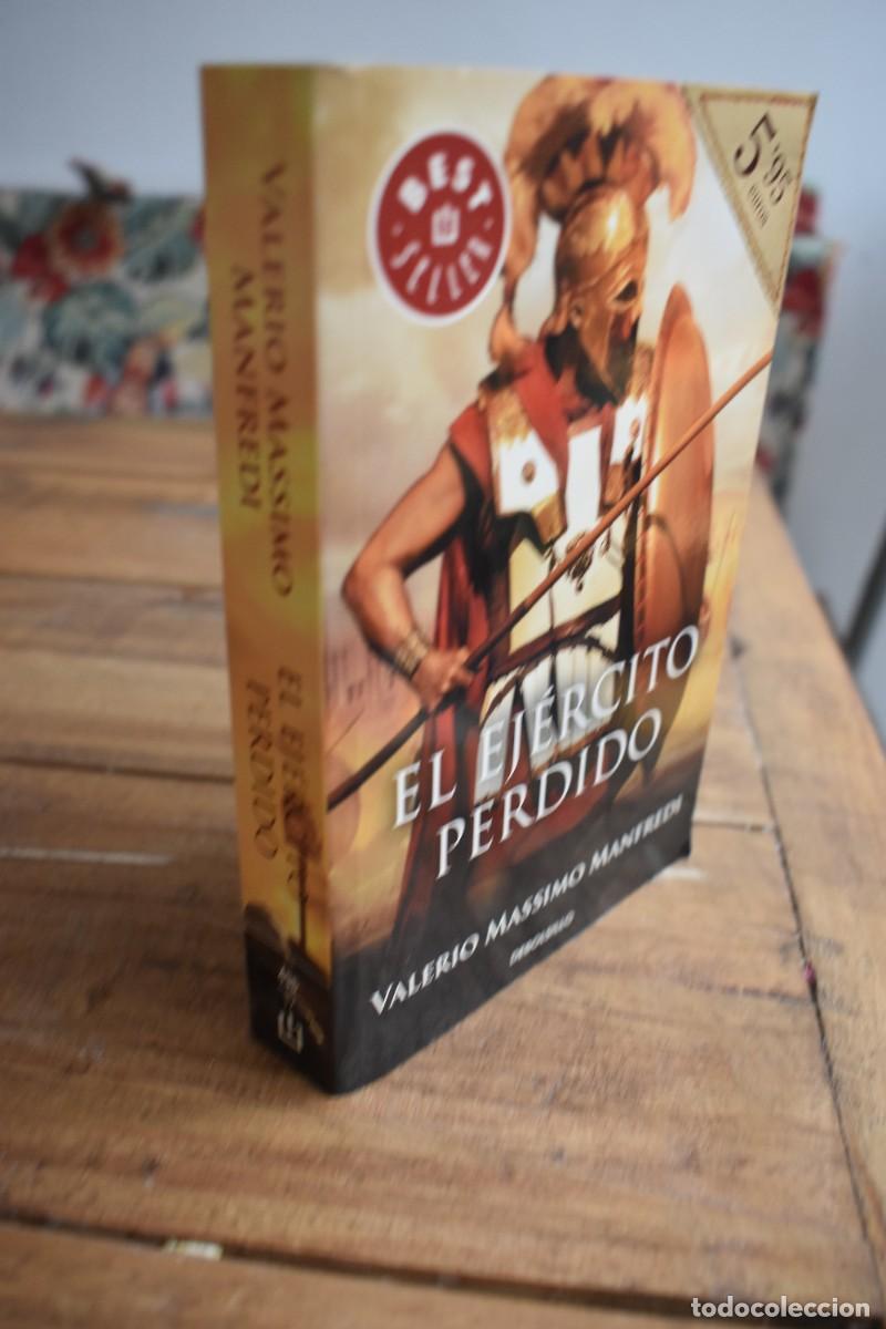 Libros de segunda mano: EL EJ&Eacute;RCITO PERDIDO. Valerio Massimo Manfredi. Planeta Debolsillo 2015