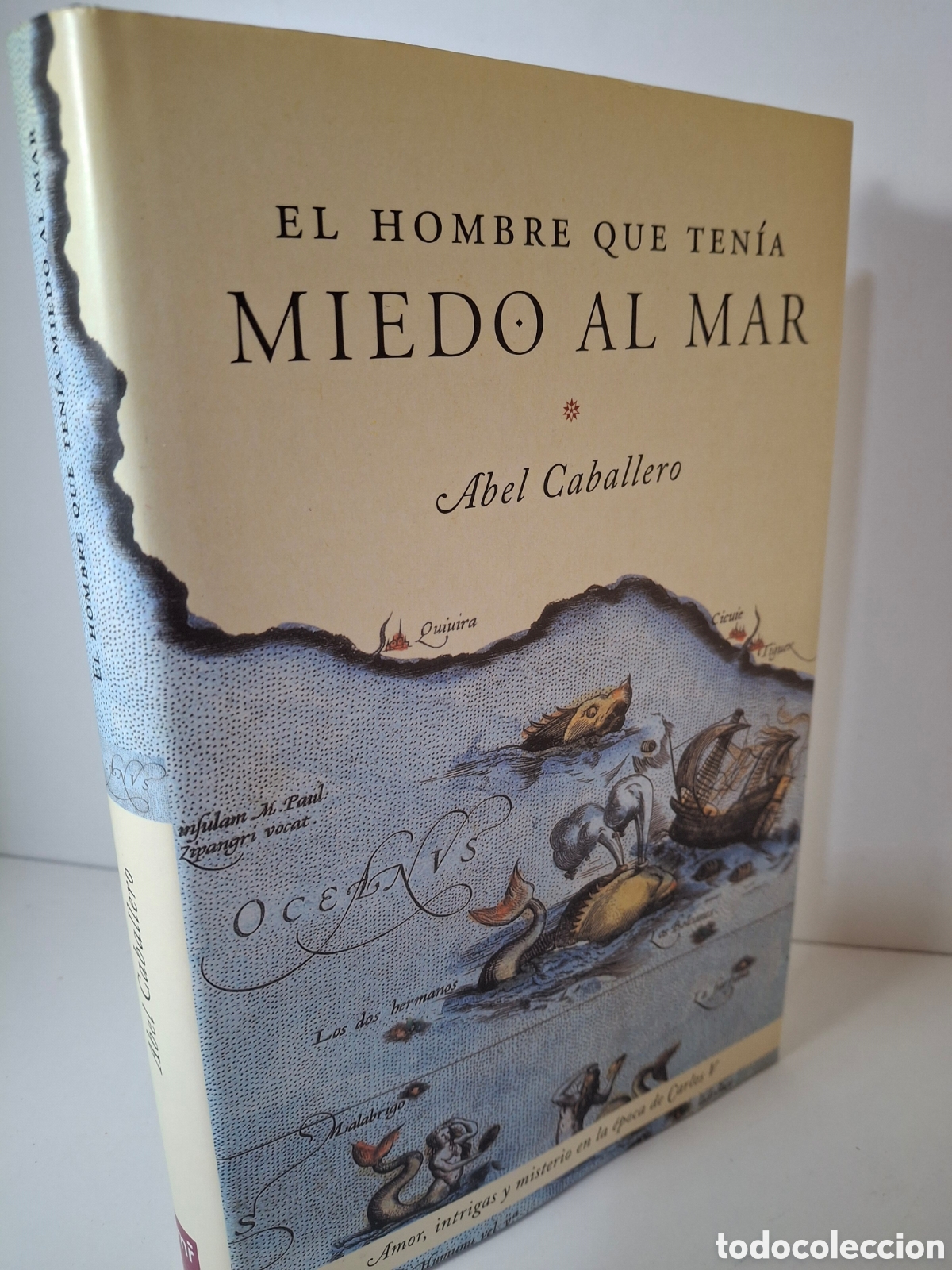 Libros de segunda mano: EL HOMBRE QUE TENIA MIEDO AL MAR, ABEL CABALLERO, MARTINEZ ROCA, 2002