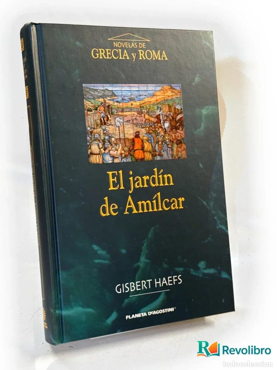 Libros de segunda mano: El jard&iacute;n de Am&iacute;lcar - Gisbert Haefs