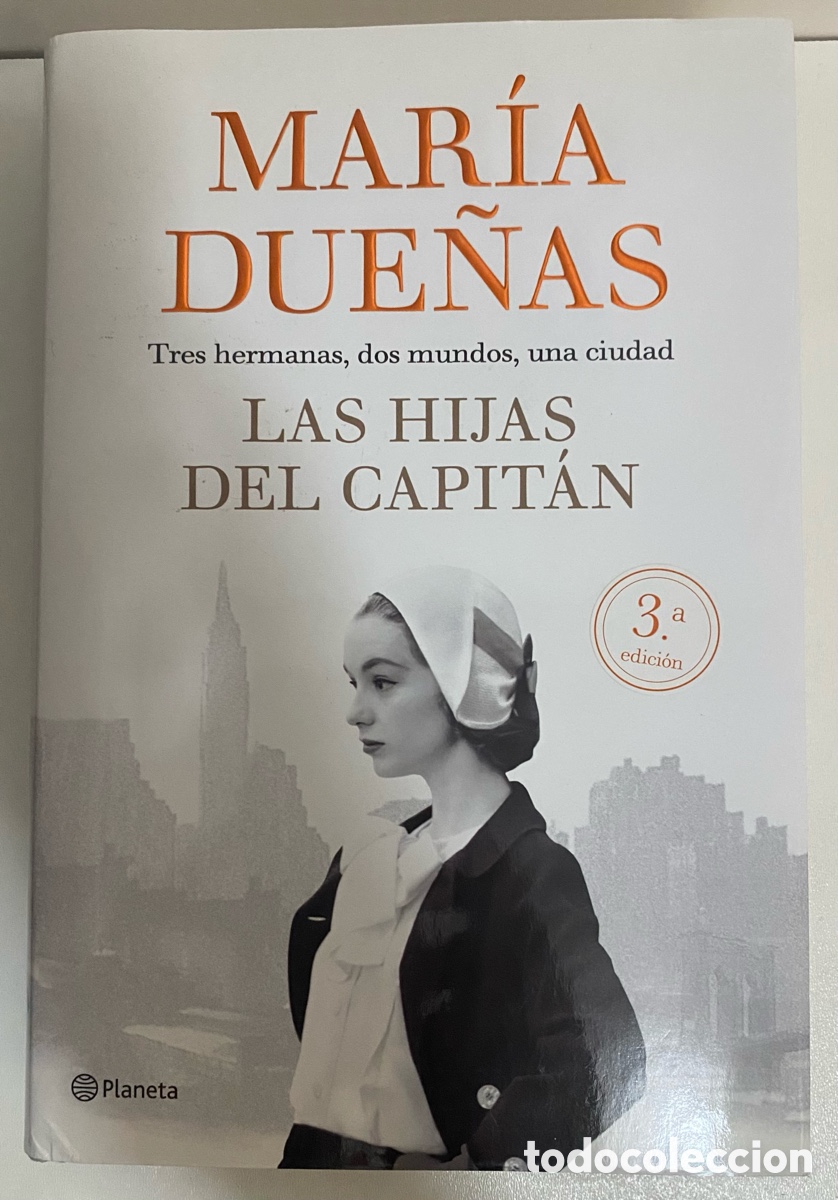 Libros de segunda mano: MAR&Iacute;A DUE&Ntilde;AS - Las Hijas del Capit&aacute;n