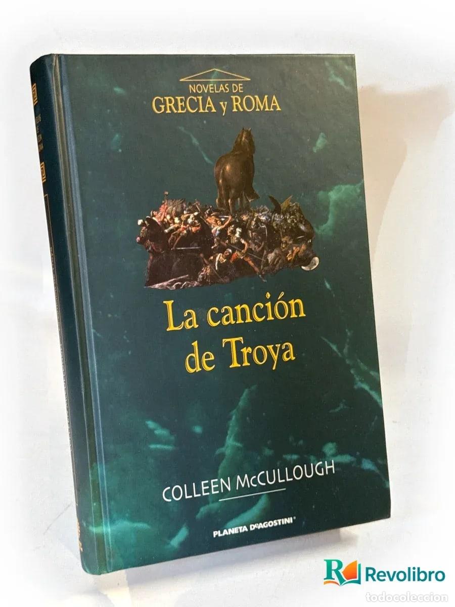Libros de segunda mano: La canci&oacute;n de Troya - Colleen Mccullough