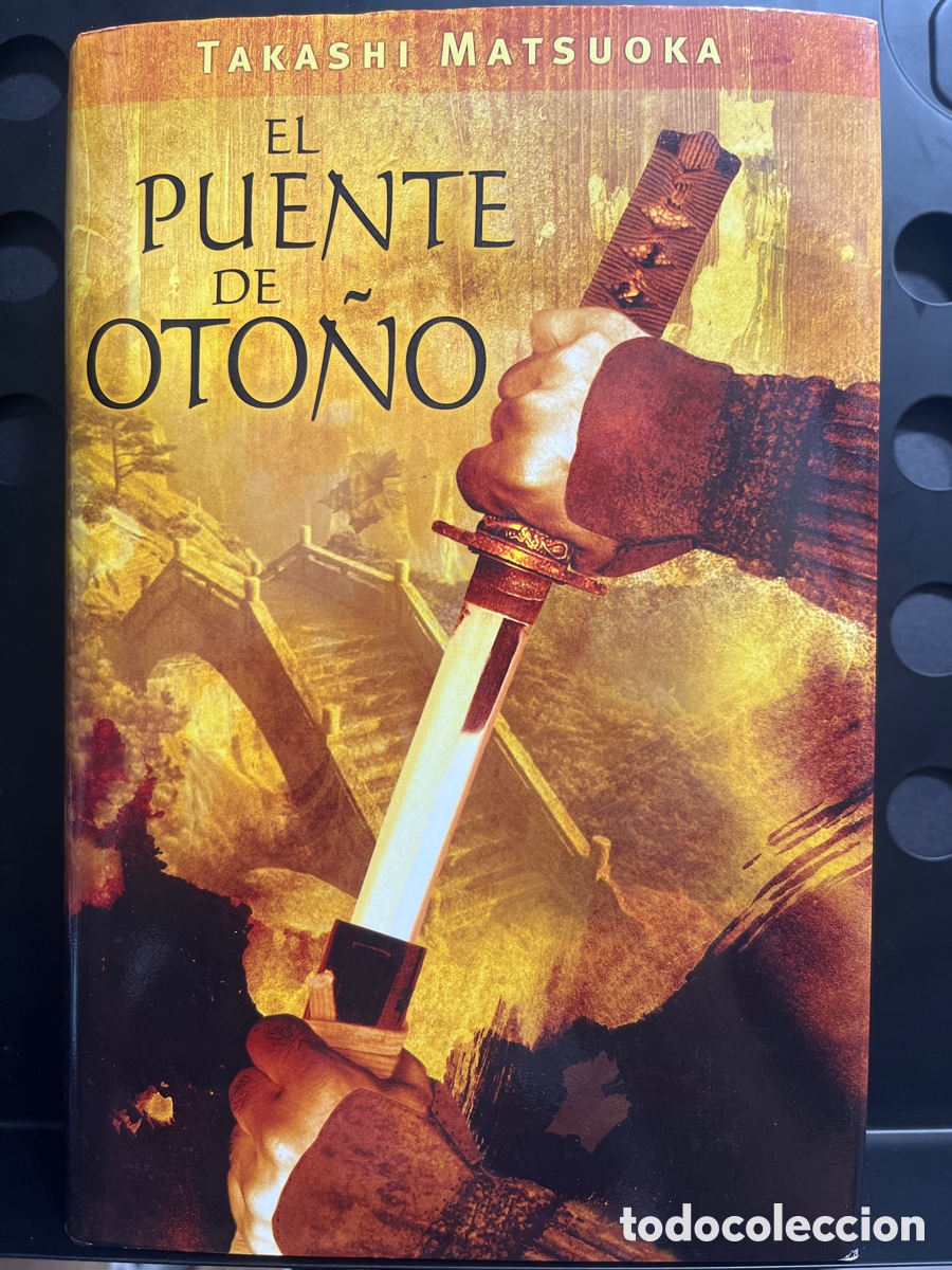 Libros de segunda mano: EL PUENTE DE OTO&Ntilde;O de TAKASHI MATSUOKA EDICIONES B ( 2004 )
