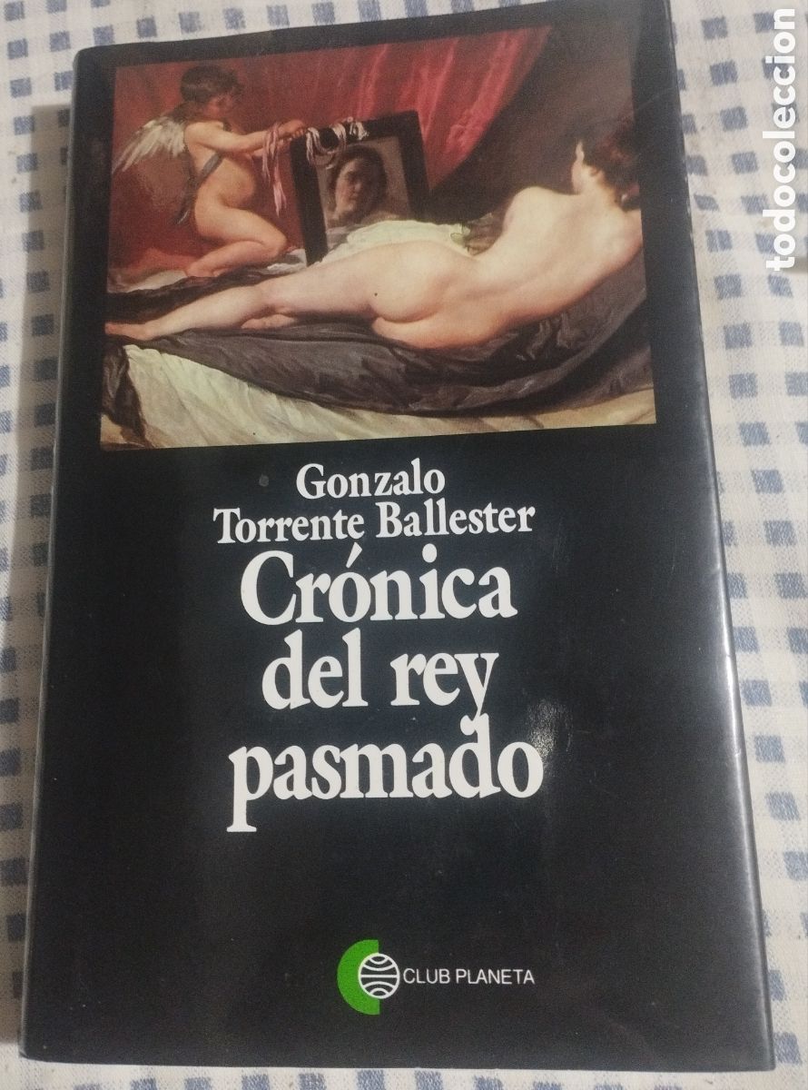 Libros de segunda mano: Libro Cr&oacute;nica del Rey pasmado Gonzalo Torrente Ballester