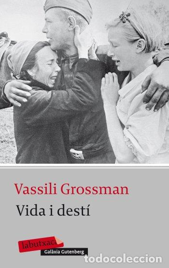 Libros de segunda mano: Vida i Dest&iacute; - Vasili Grossman - Labutxaca