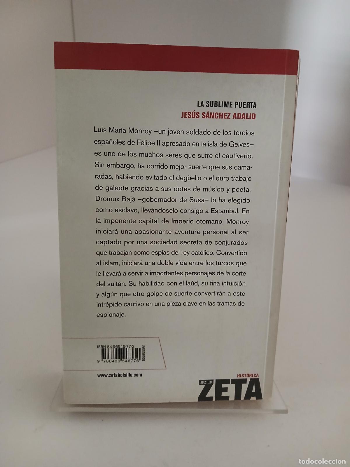 Libros de segunda mano: La Sublime Puerta - Jes&uacute;s S&aacute;nchez Adalid - Foto 2