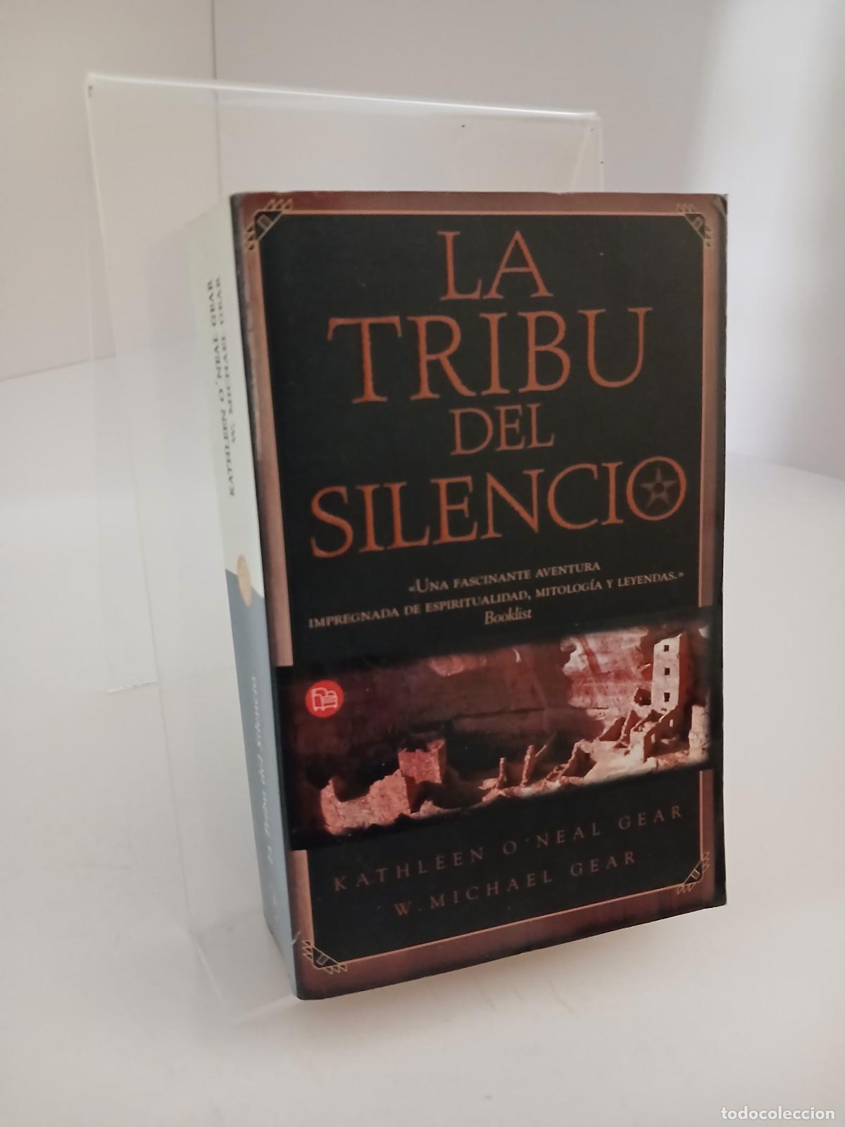 Libros de segunda mano: La Tribu Del Silencio - Kathleen O'Neal Gear