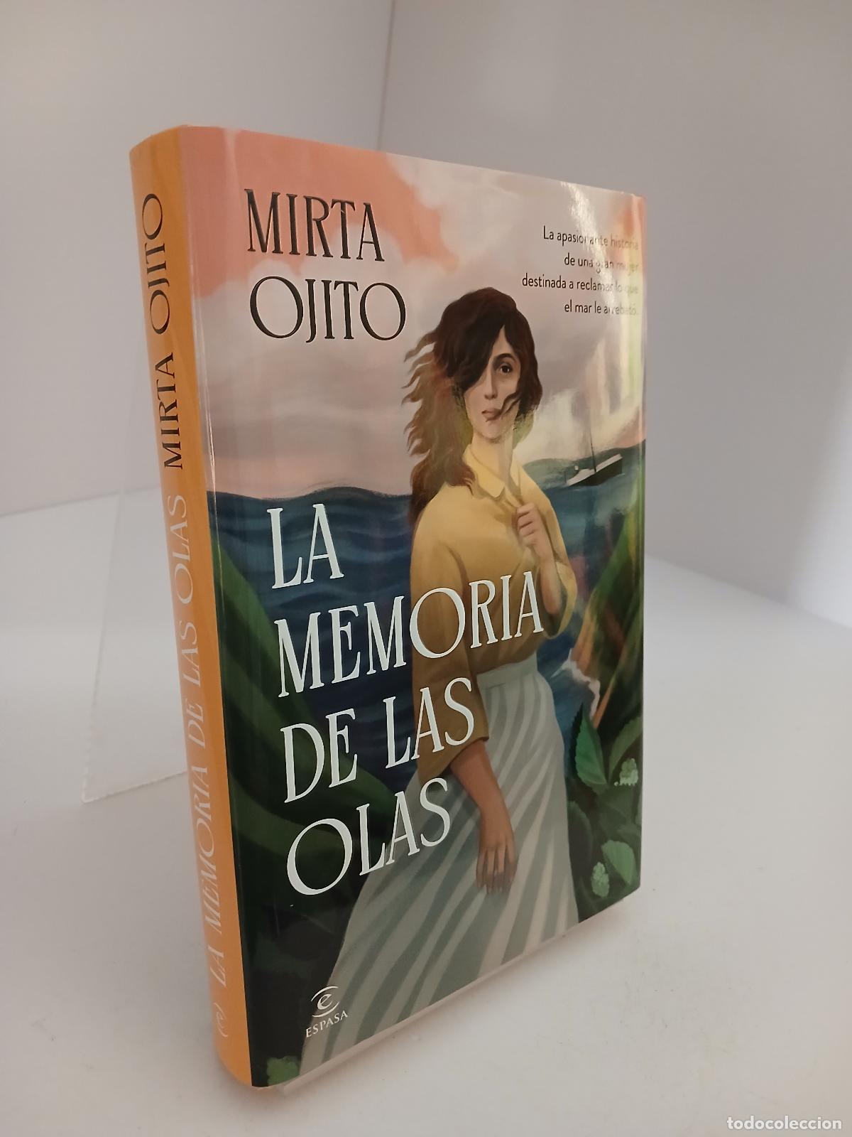 Libros de segunda mano: La memoria de las olas - Ojito, Mirta