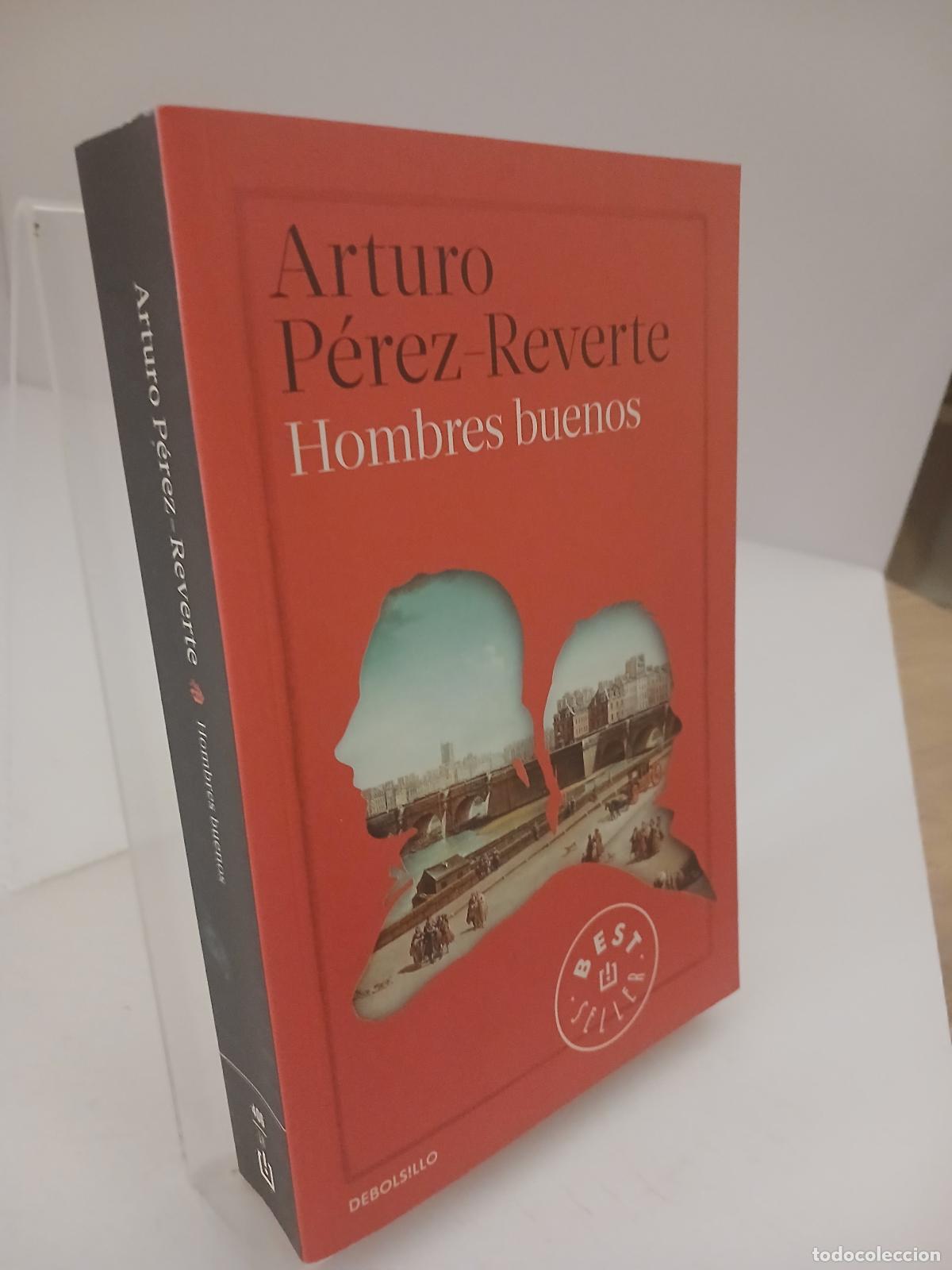 Libros de segunda mano: Hombres buenos - Arturo P&eacute;rez-Reverte
