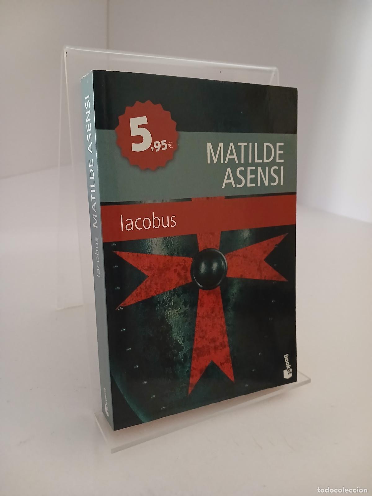 Libros de segunda mano: Iacobus - Matilde Asensi