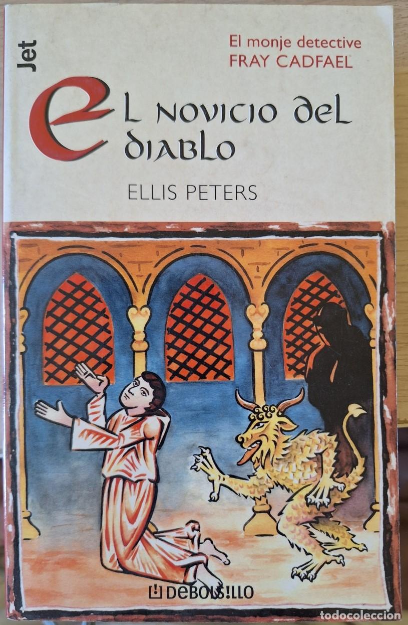 Libros de segunda mano: EL NOVICIO DEL DIABLO. - PETERS, Ellis.
