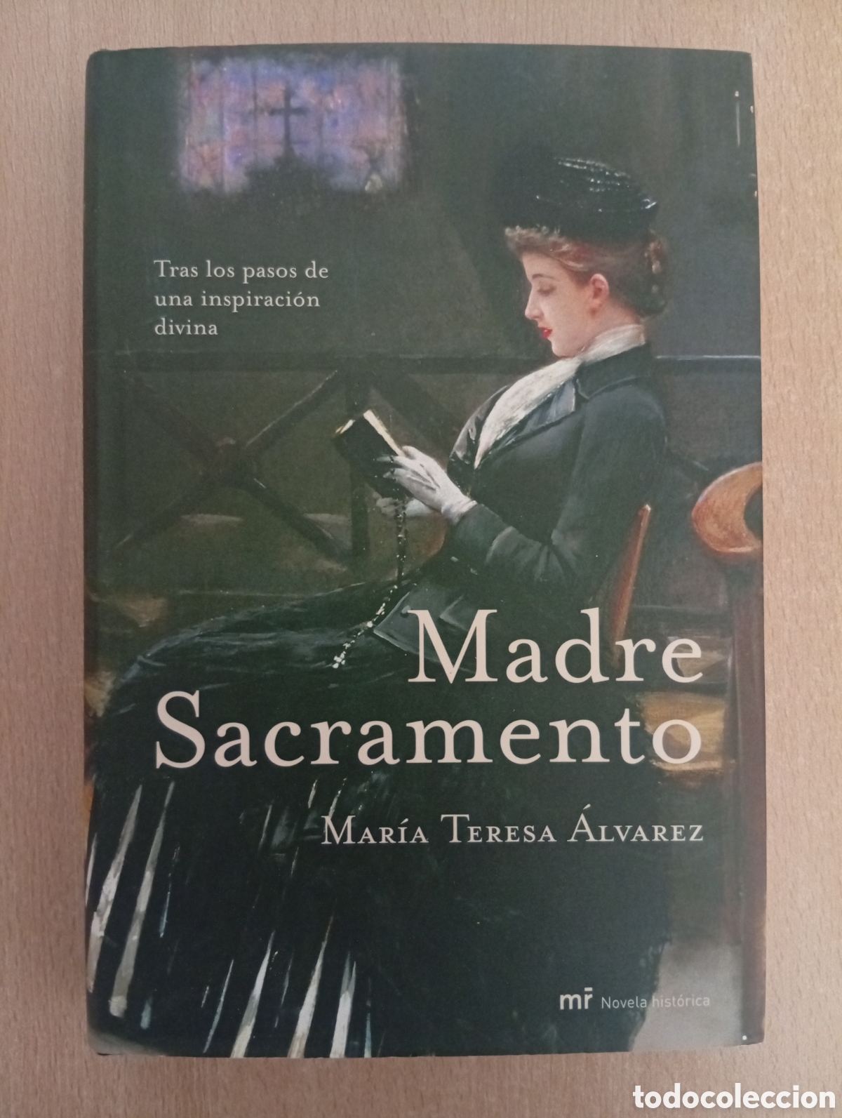 Libros de segunda mano: MADRE SACRAMENTO. Mar&iacute;a Teresa &Aacute;lvarez