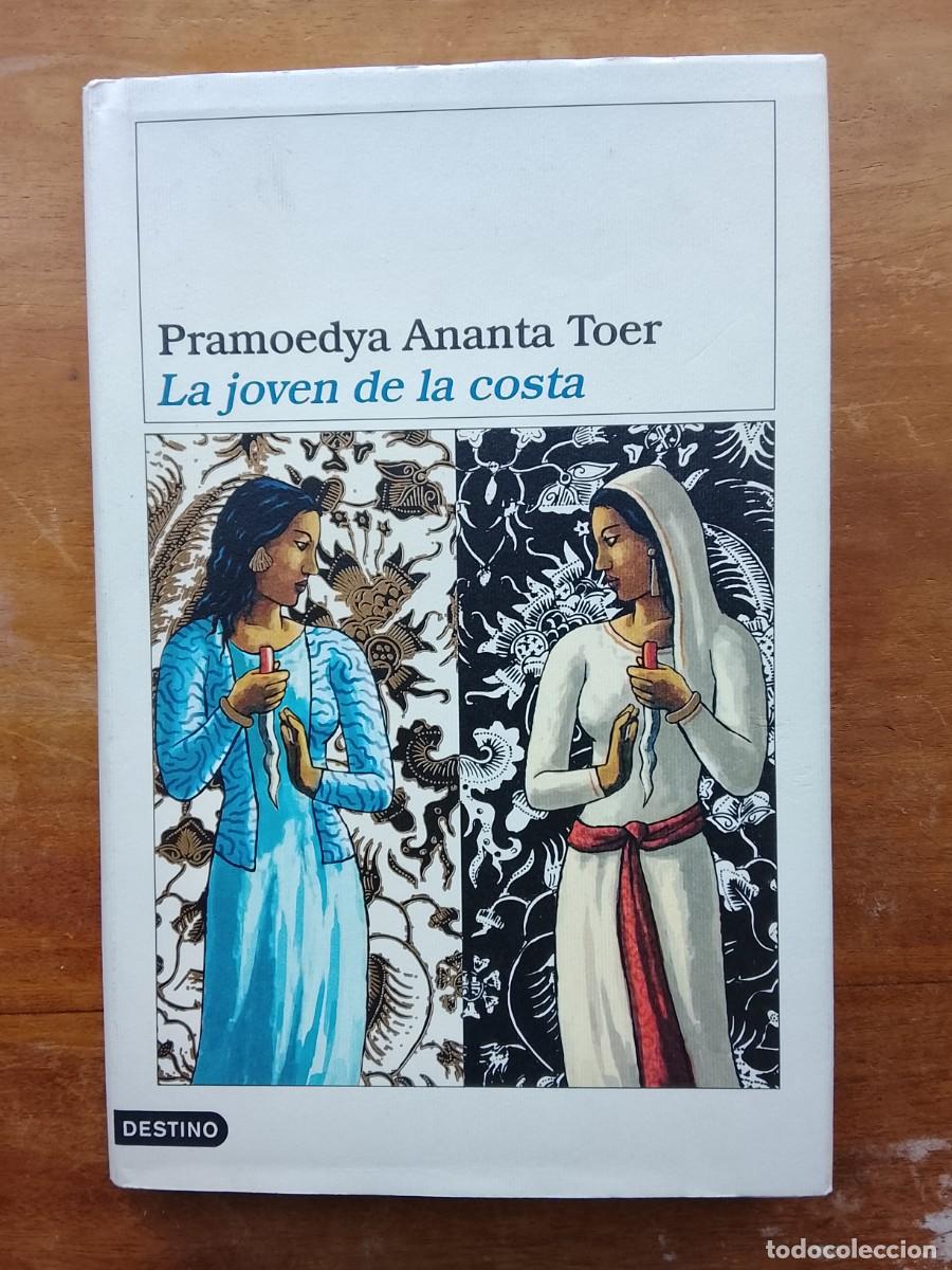 Libros de segunda mano: Pramoedya Ananta Toer, La joven de la costa, Java Indonesia