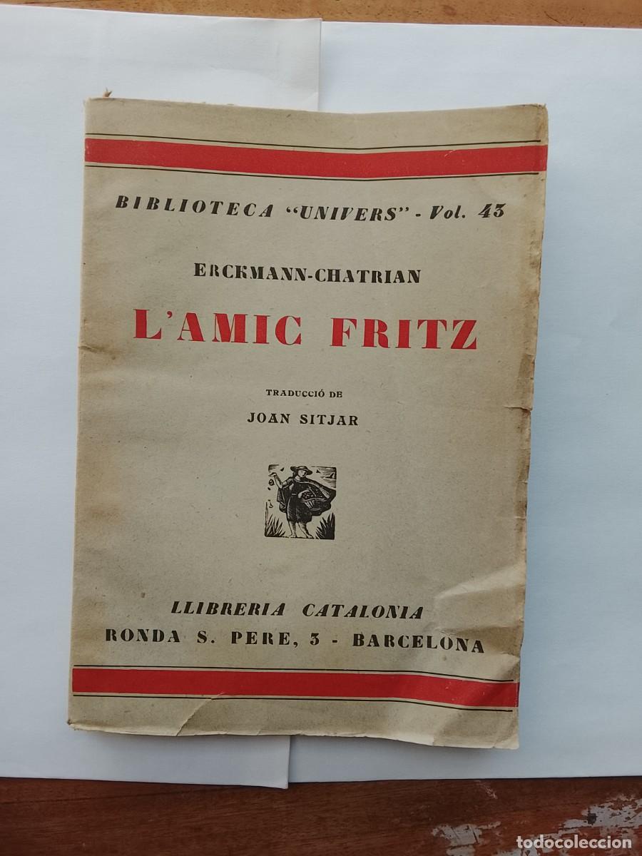 Libros de segunda mano: L'amic Fritz Ercmann-Chatrian
