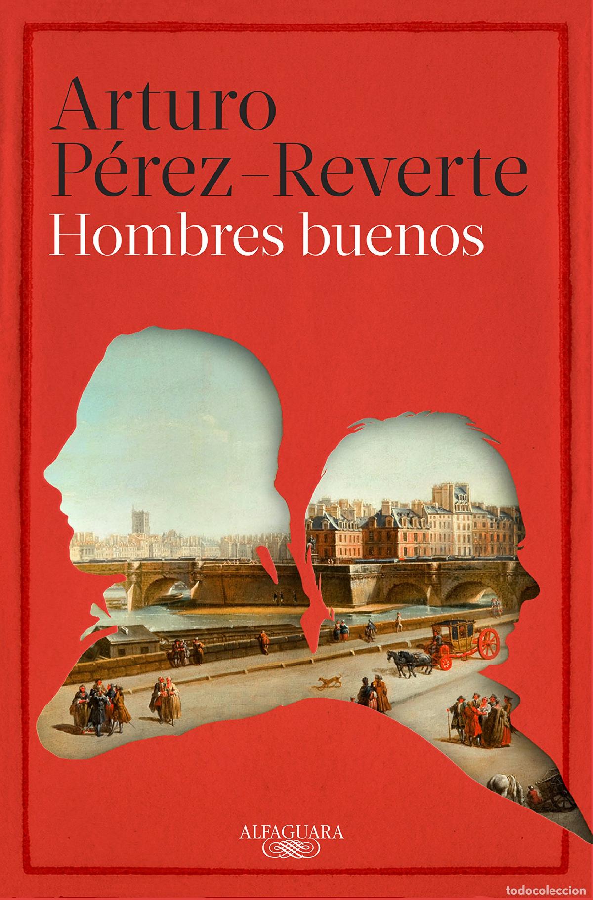 Gebrauchte B&uuml;cher: Hombres buenos - P&eacute;rez-Reverte, Arturo