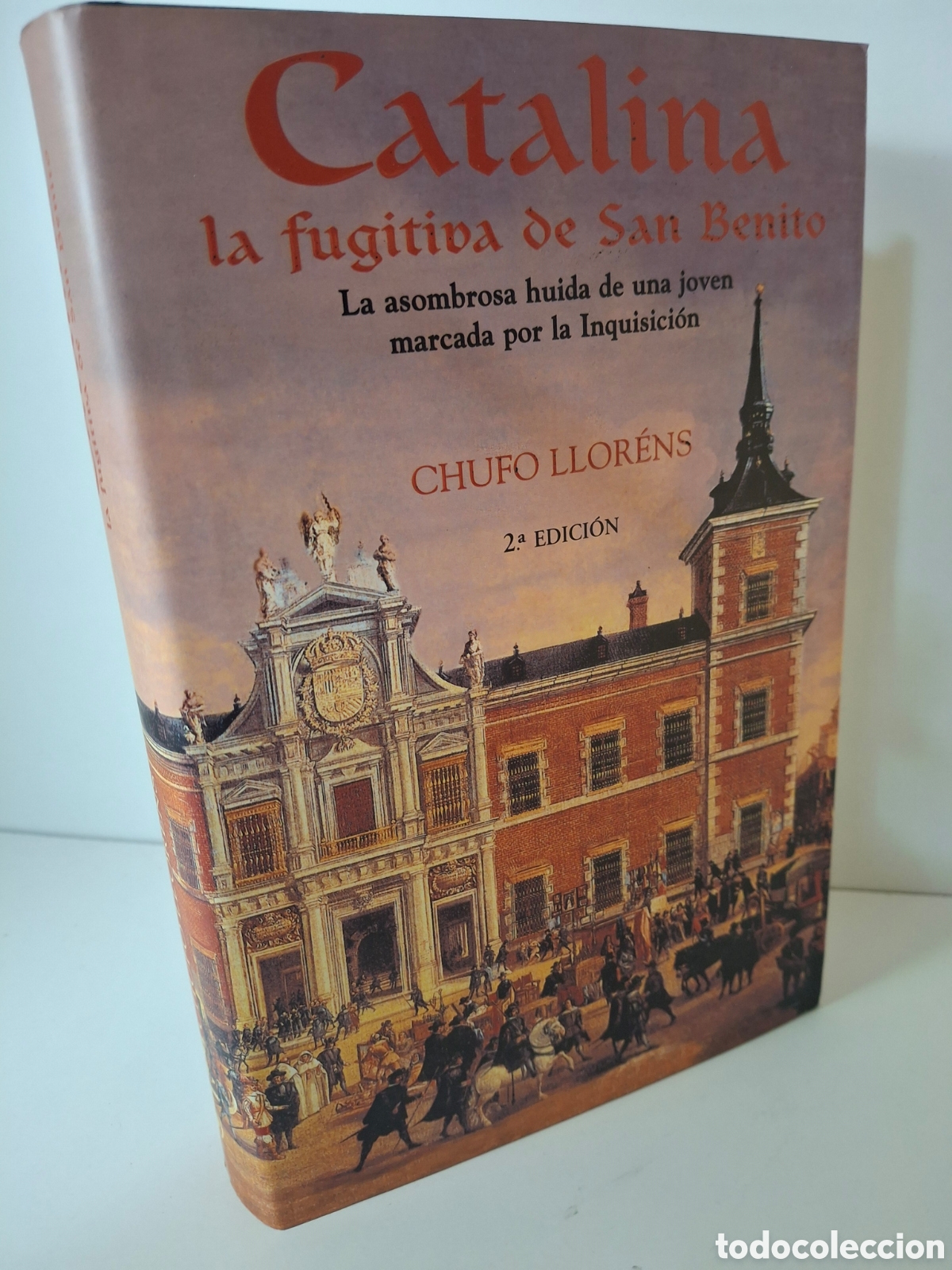 Livros em segunda m&atilde;o: CATALINA, LA FUGITIVA DE SAN BENITO, CHUFO LLORENS, EDICIONES B, 2&ordf; EDICION, 2001