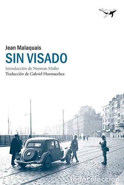 Libri di seconda mano: Sin Visado - Jean Malaquais - Sajal&iacute;n Editores - 23