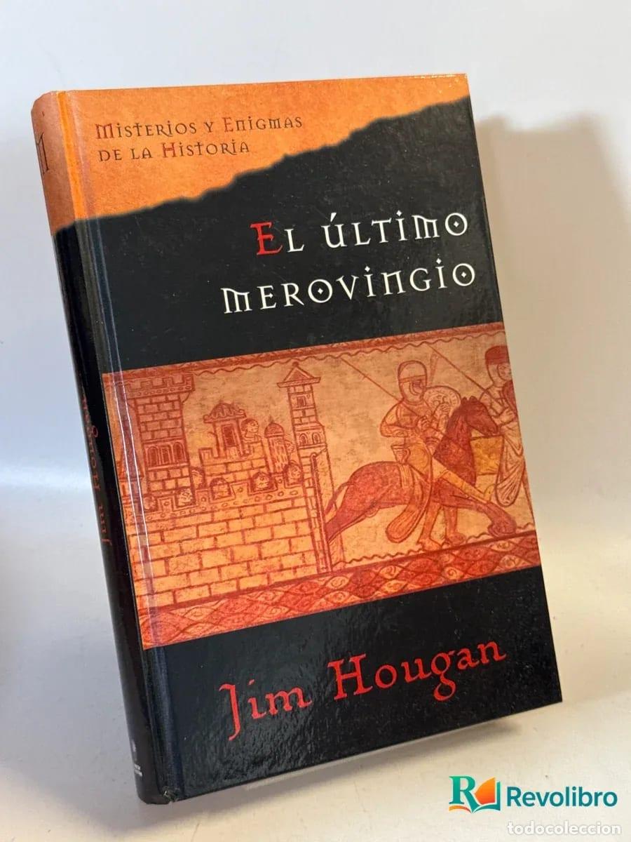 Gebrauchte B&uuml;cher: El &uacute;ltimo merovingio - Jim Hougan