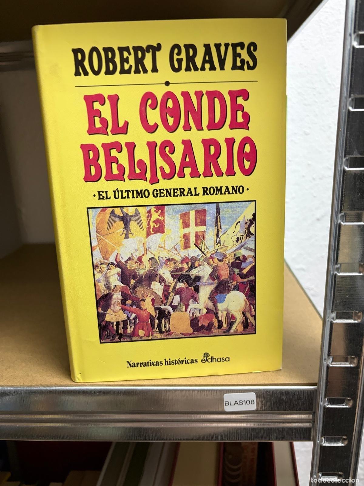 Gebrauchte B&uuml;cher: BLAS108 Robert Graves El conde Belisario