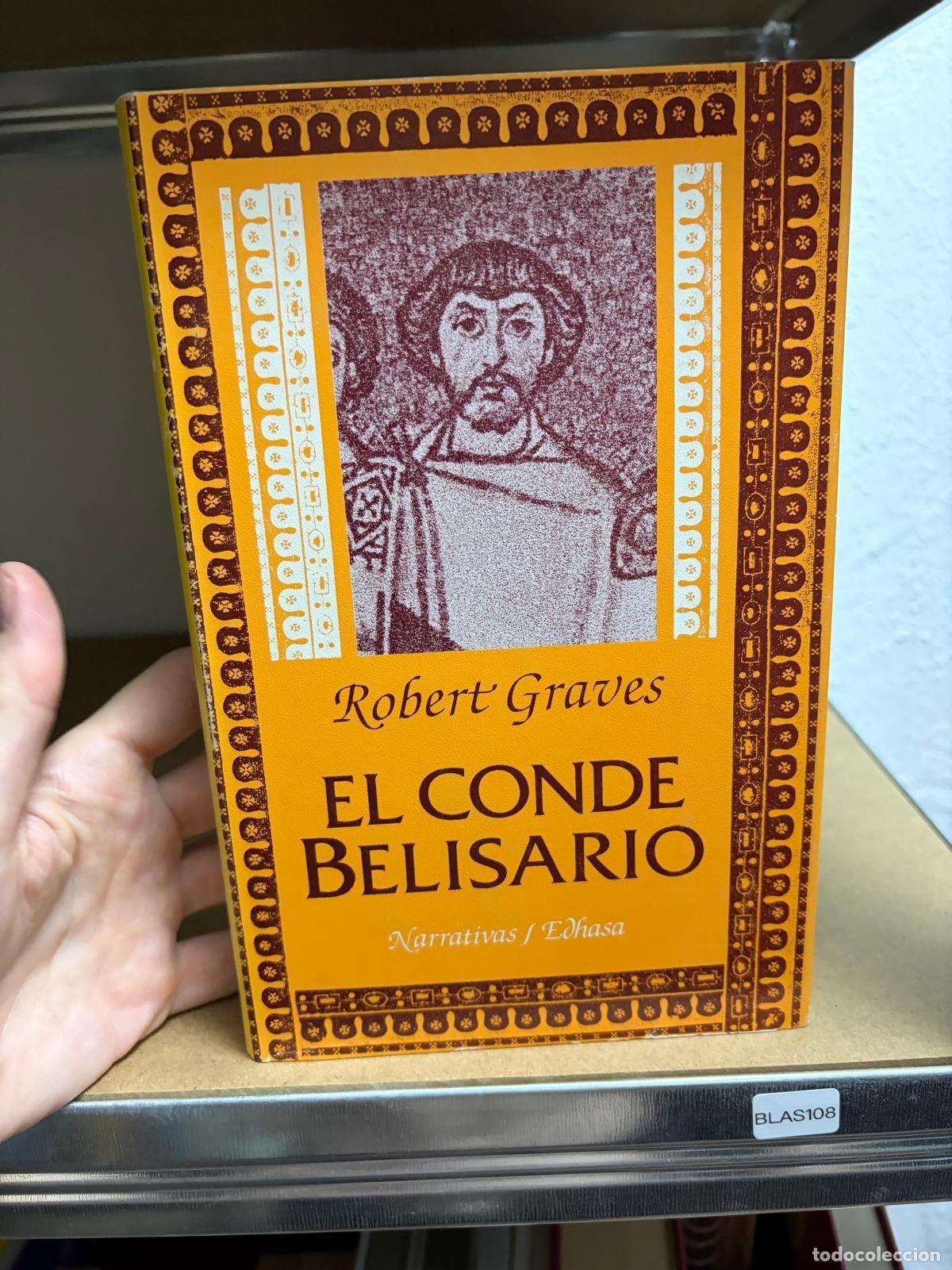 Gebrauchte B&uuml;cher: BLAS108 Robert Graves El conde Belisario