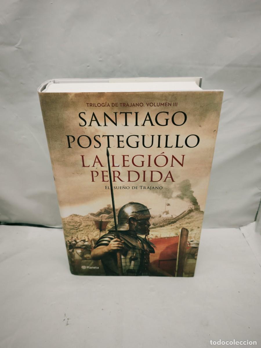 Gebrauchte B&uuml;cher: LA LEGI&Oacute;N PERDIDA: Trilog&iacute;a de Trajano, Volumen III: El Sue&ntilde;o de Trajano (Primera edici&oacute;n)