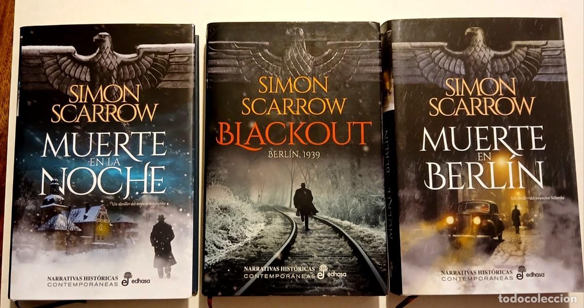 Second hand books: TRILOGIA &rdquo;Inspector Schenke&rdquo; - SIMON SCARROW - &rdquo;BLACKOUT&rdquo;, &rdquo;MUERTE EN LA NOCHE&rdquo; y &rdquo;MUERTE EN BERL&Iacute;N&rdquo;