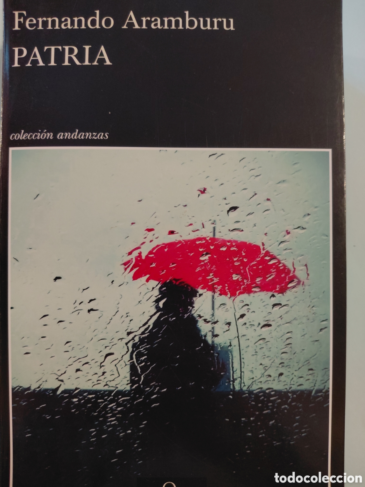 Libri di seconda mano: Patria Fernando Aramburu Tusquets