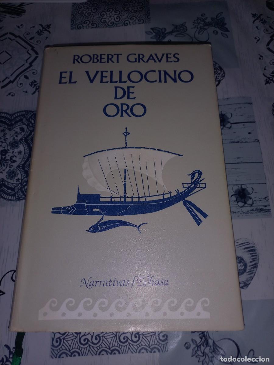Gebrauchte B&uuml;cher: ROBERT GRAVES. EL VELLOCINO DE ORO. EDHASA 1985