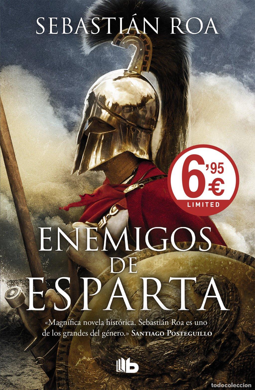Libros de segunda mano: Enemigos de Esparta - Sebasti&aacute;n Roa - B de Bolsillo - Debolsillo Limited Random House