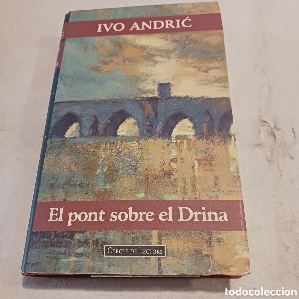 Libros de segunda mano: El Pont sobre el Drina de Ivo Andric