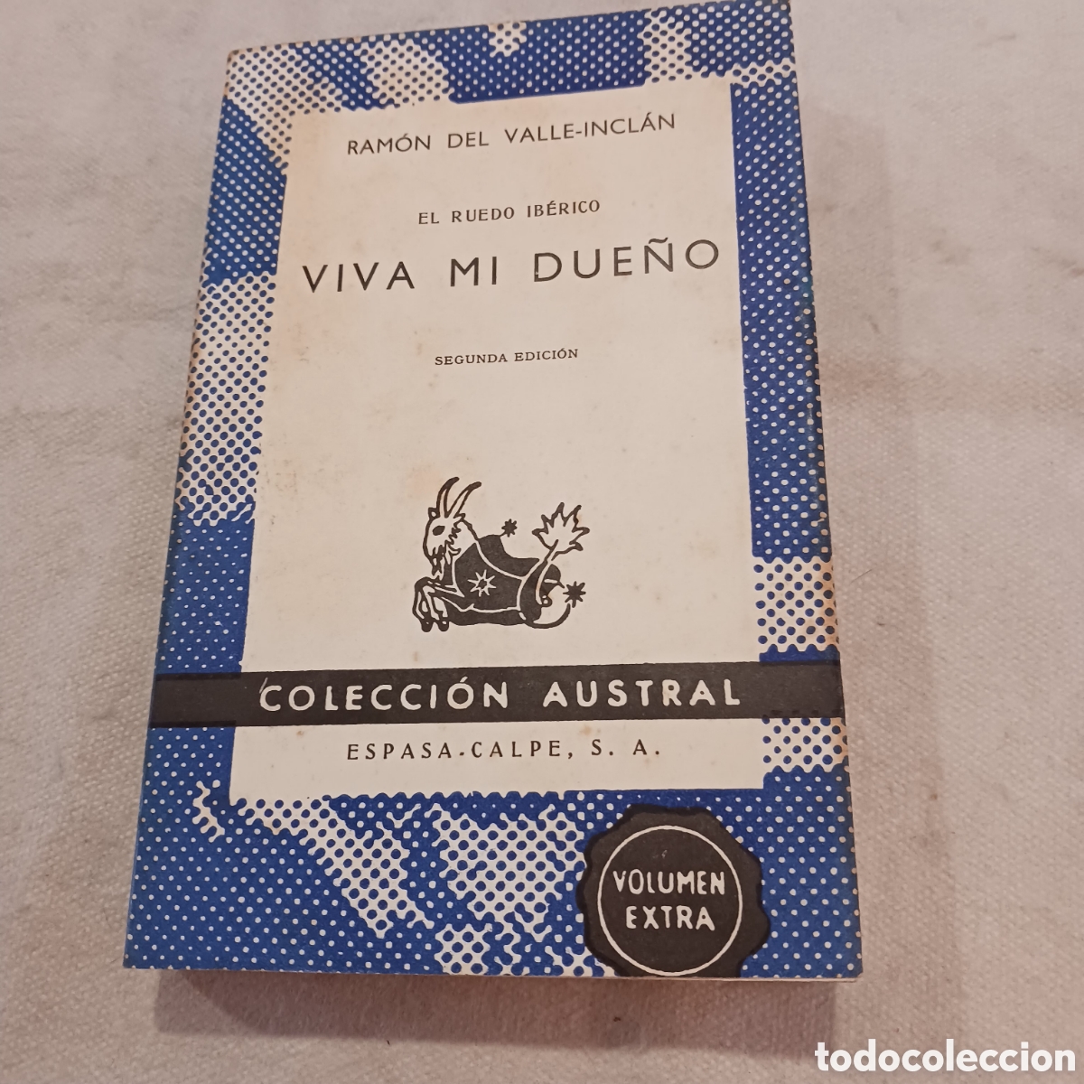 Libros de segunda mano: Viva mi due&ntilde;o de Ramon del Valle Inclan