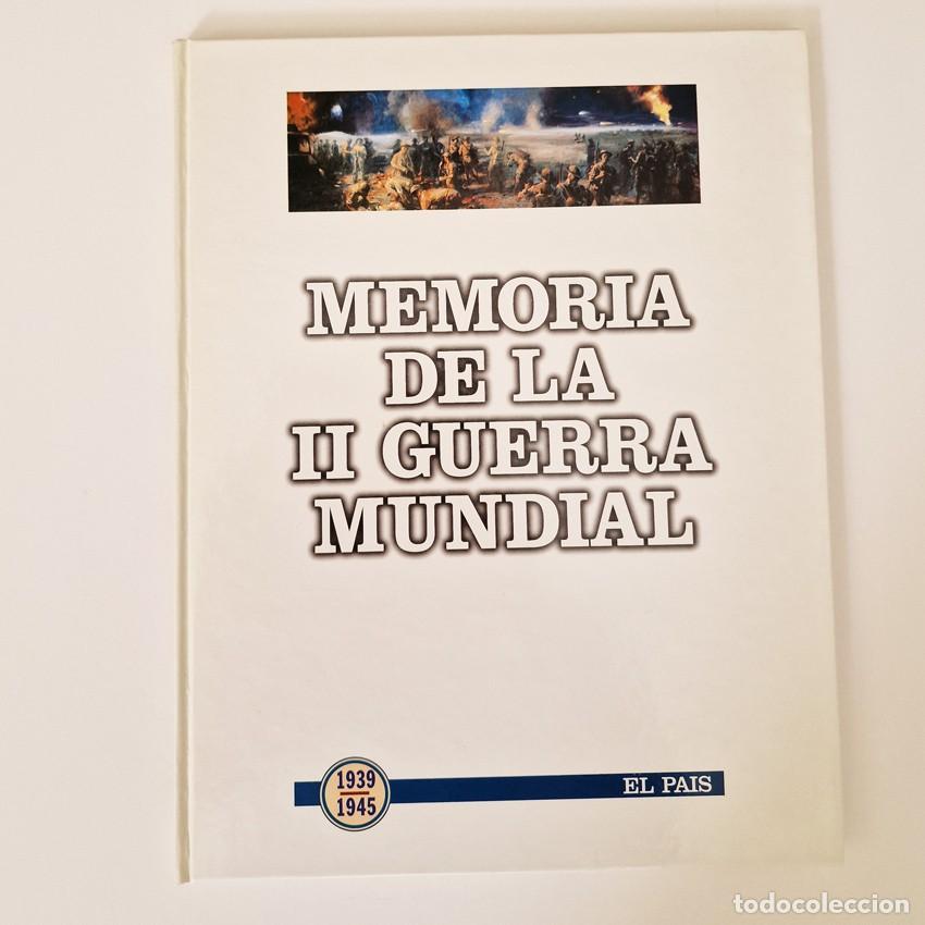 Libros de segunda mano: MEMORIA DE LA II GUERRA MUNDIAL - EL PAIS