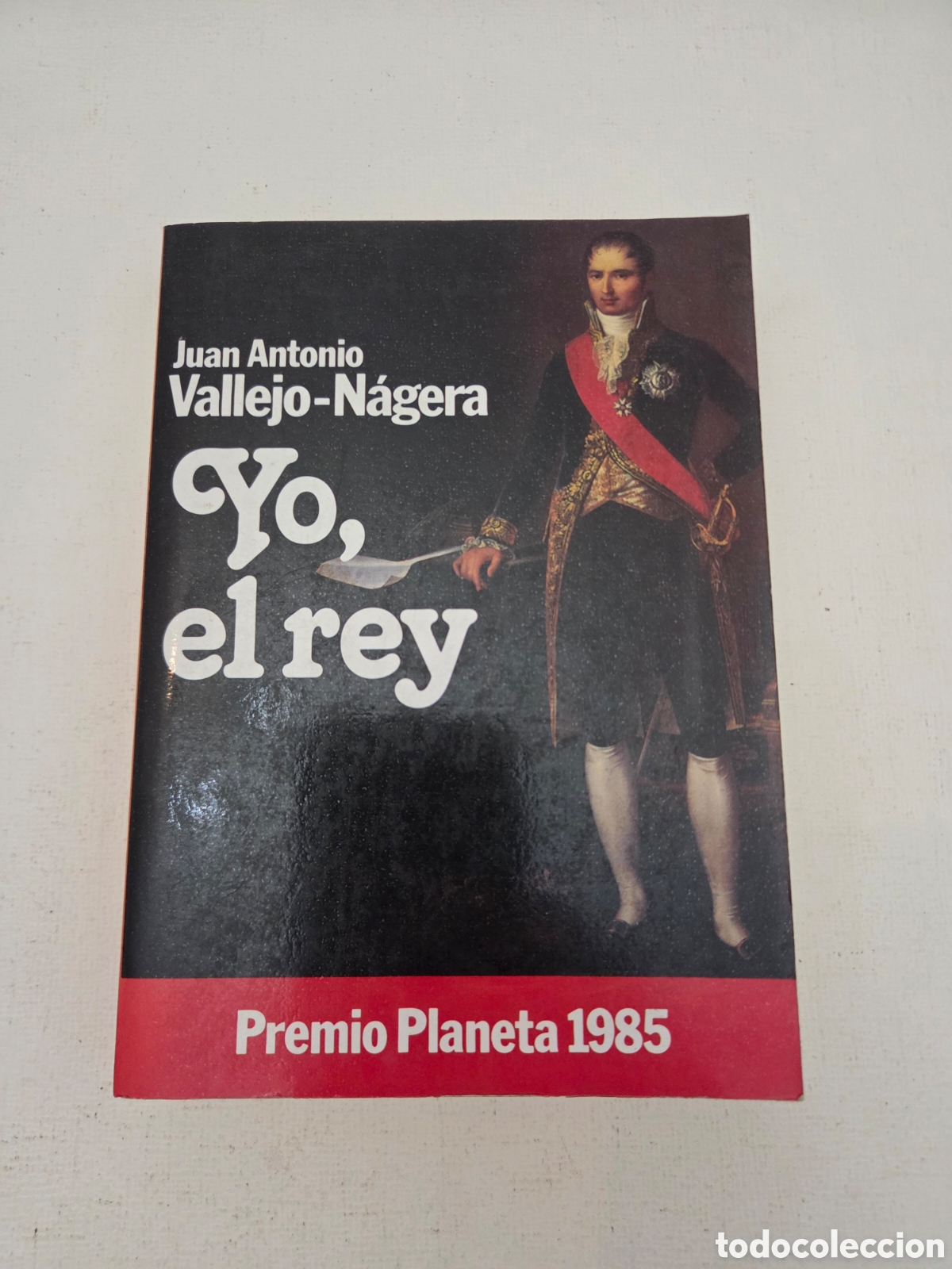 Libros de segunda mano: Yo, el rey ​Autor: Juan Antonio Vallejo-N&aacute;gera
