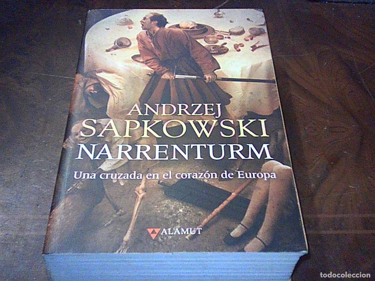 Libros de segunda mano: Narrenturm. Una cruzada en el coraz&oacute;n de Europa. Andrzej Sapkowski. Alamut 1&ordf; ed. mayo 2009