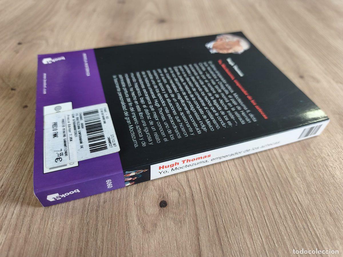Libros de segunda mano: Yo, Moctezuma Hugh Thomas - Foto 3