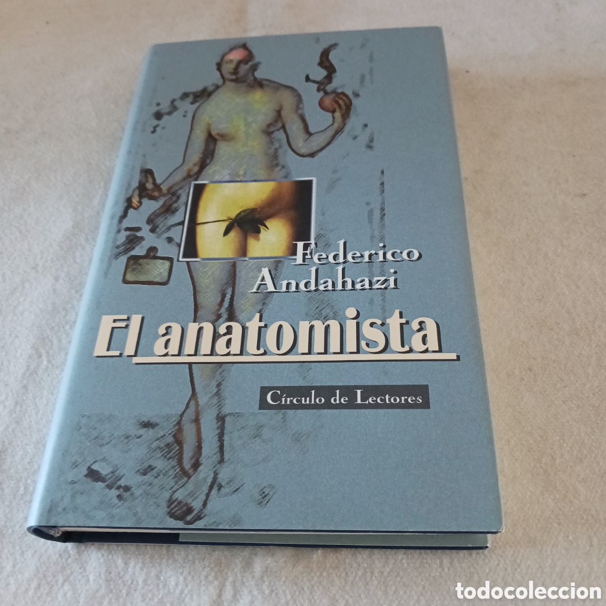 Libros de segunda mano: El anat&oacute;mista de Federico Andahazi