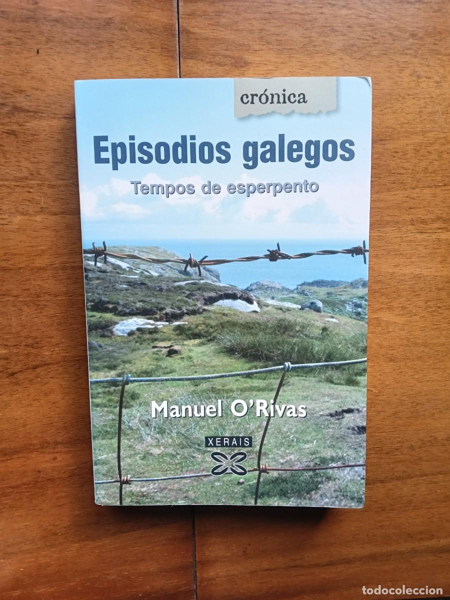 Libros de segunda mano: Episodios Galegos. Tempos de esperpentos. Xerais
