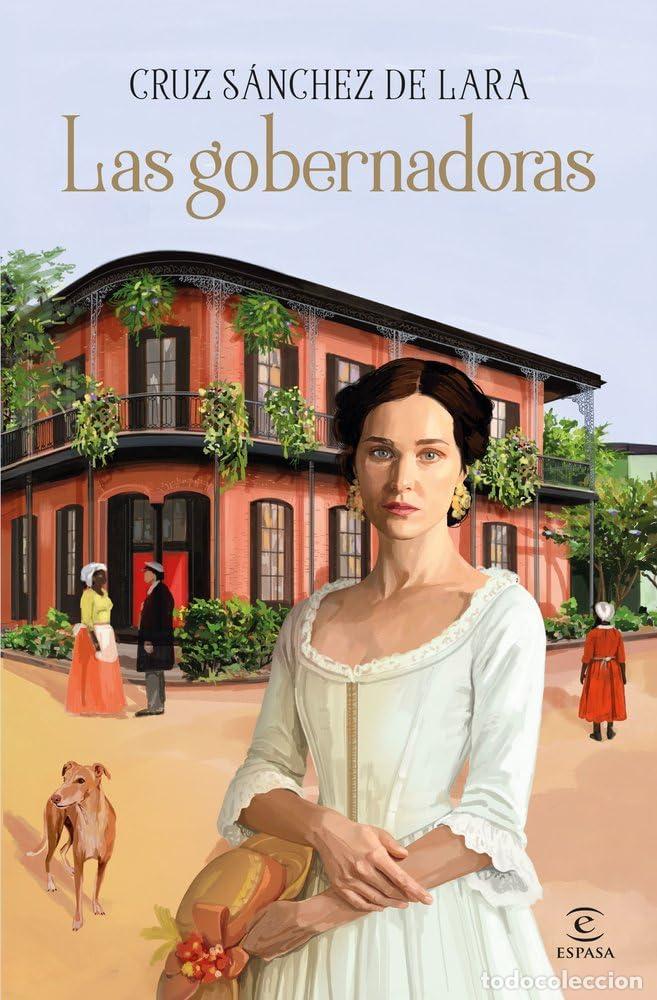 Libros de segunda mano: Las gobernadoras (ESPASA NARRATIVA)