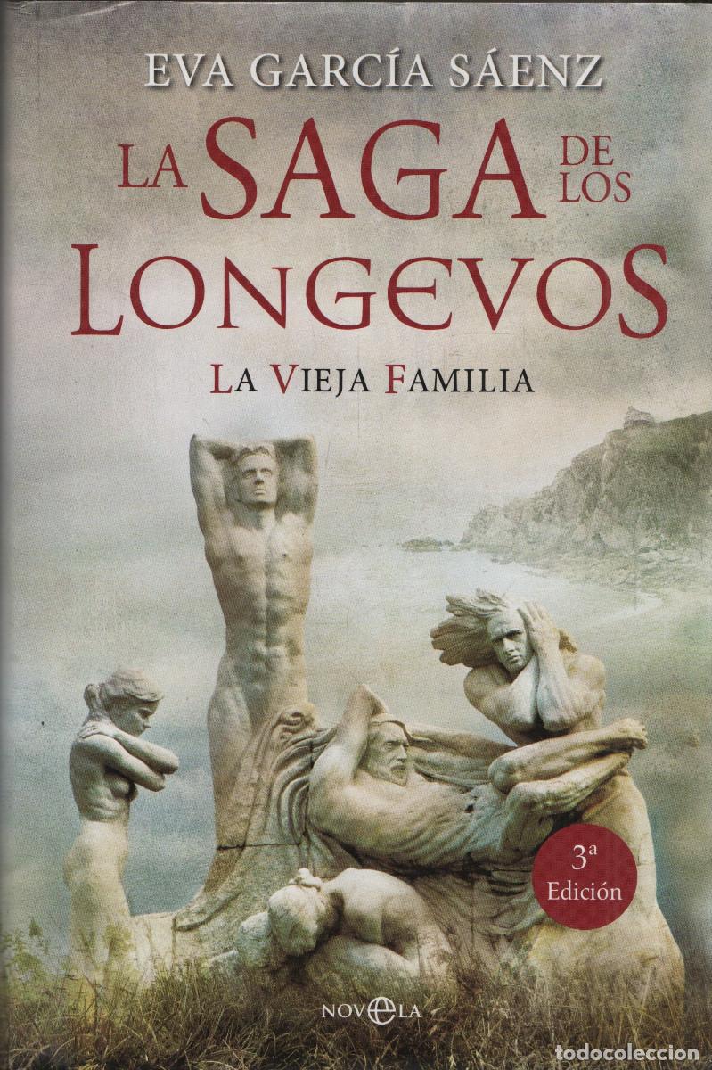 Libros de segunda mano: La saga de los longevos.La vieja familia. Eva Garc&iacute;a. La Esfera de los Libros. 2016.