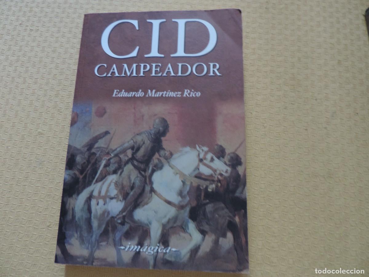 Libros de segunda mano: Cid Campeador (Eduardo Mart&iacute;nez Rico) Editorial Im&aacute;gica