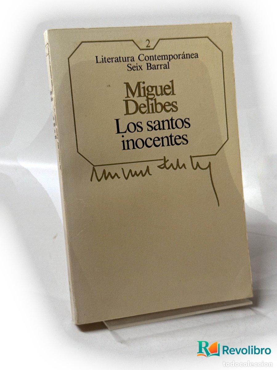 Libros de segunda mano: Los santos inocentes - Miguel Delibes