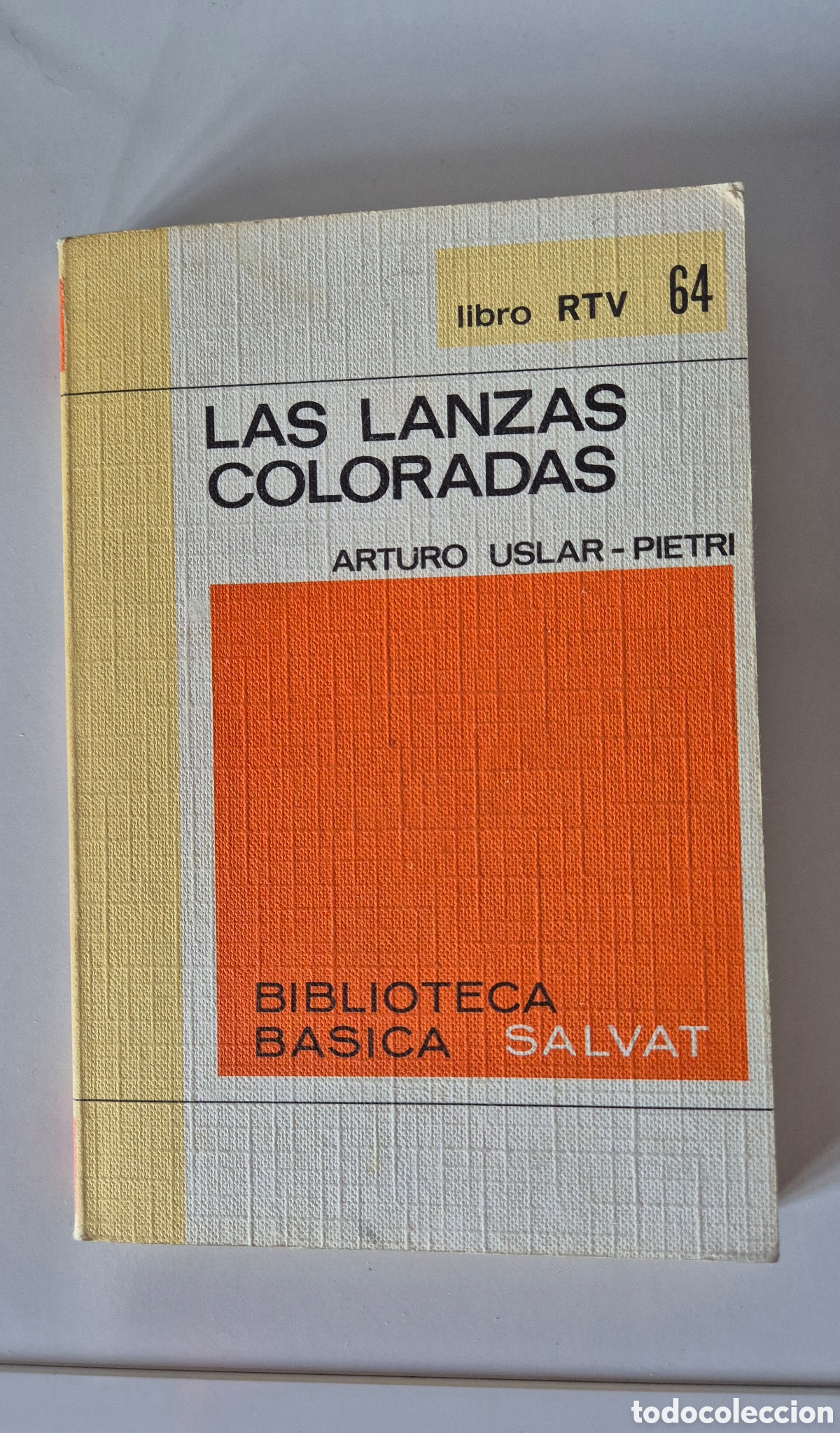 Libros de segunda mano: Las lanzas coloradas