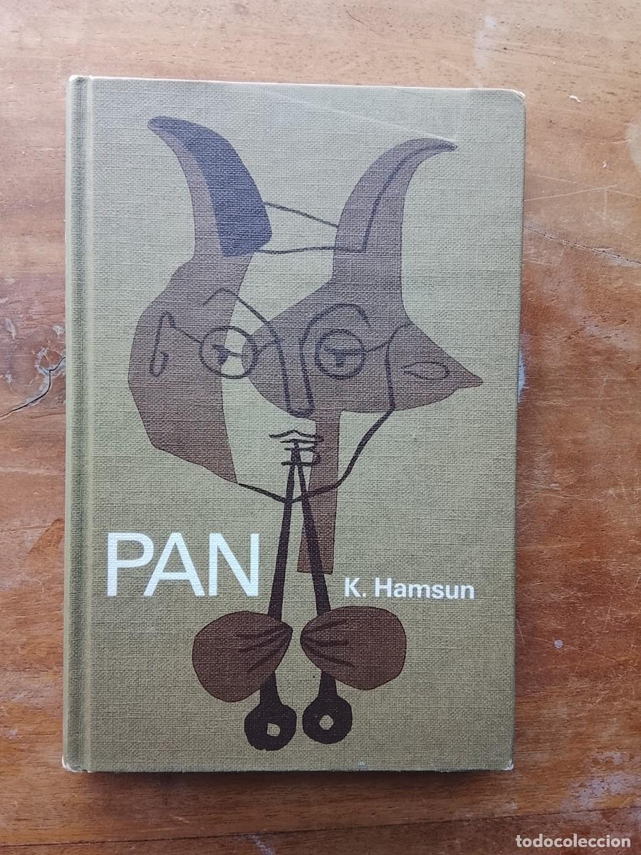 Libros de segunda mano: PAN K. Hamsun, novela hist&oacute;rica