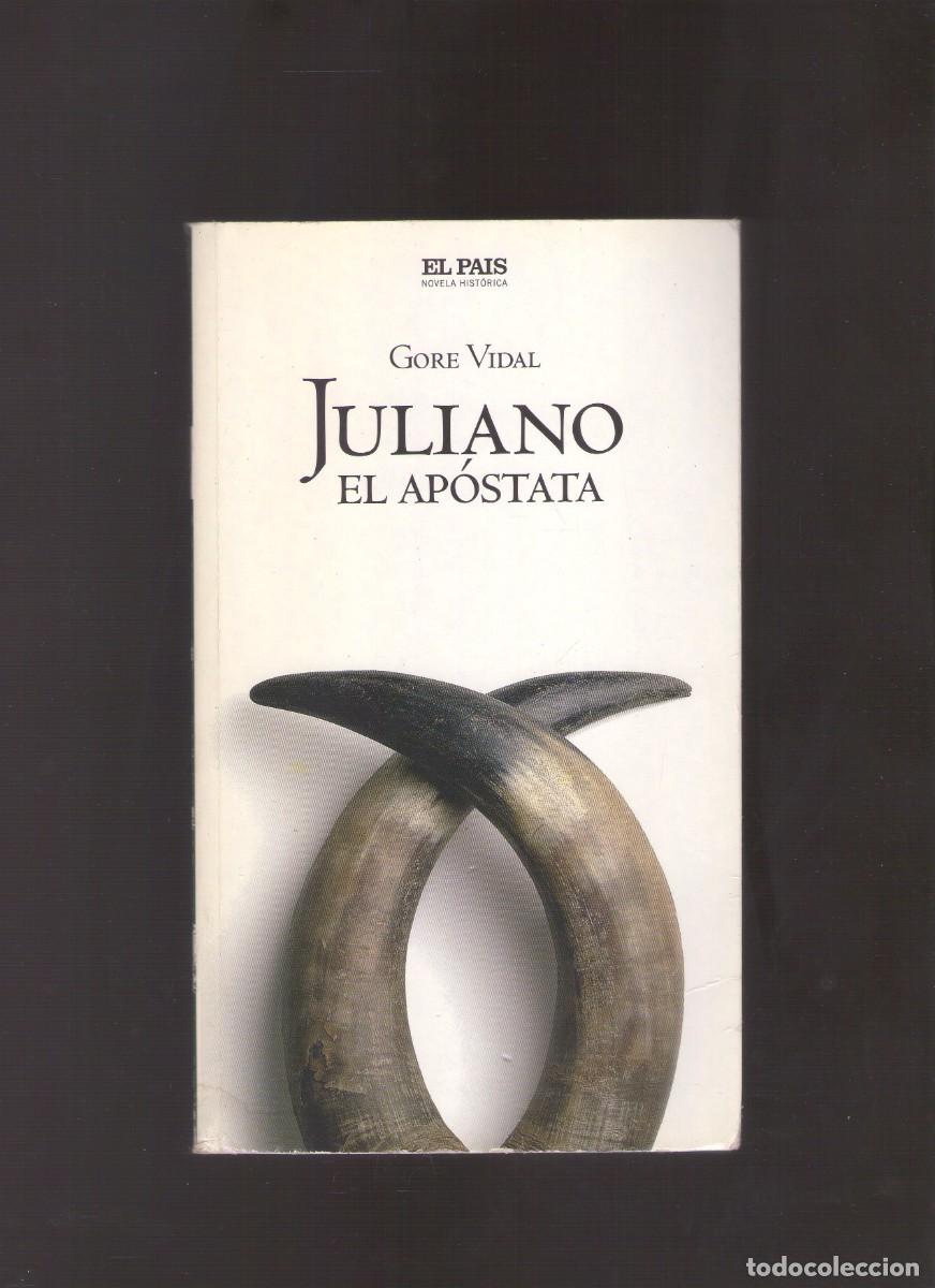 Libros de segunda mano: Bd. Juliano el Ap&oacute;stata (Gore Vidal)
