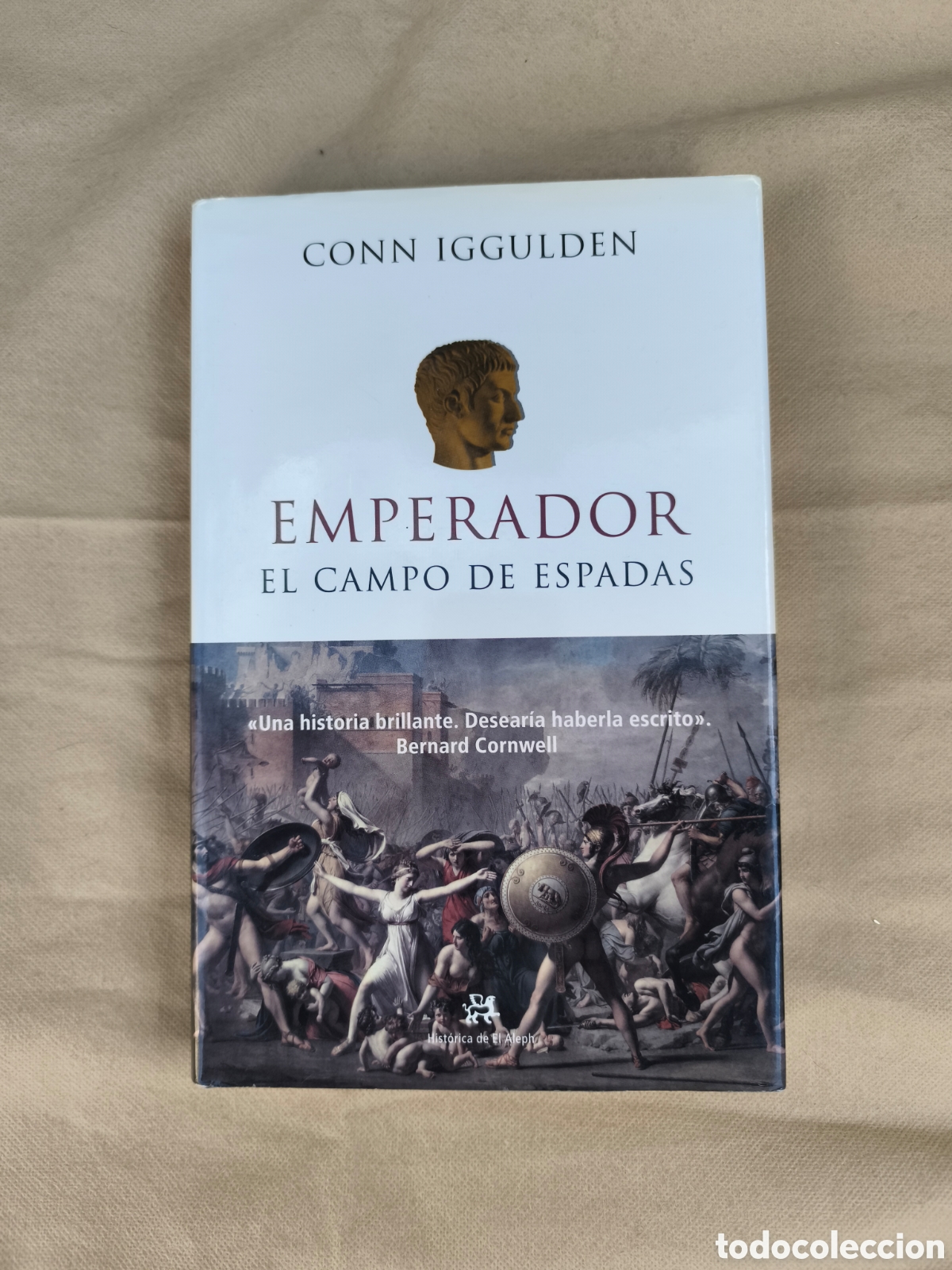 Libros de segunda mano: Emperador. El campo de espadas. Conn Iggulden