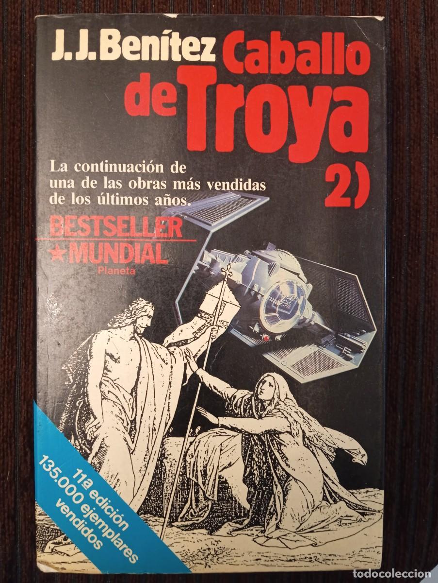Libros de segunda mano: J. J. Ben&iacute;tez. Caballo de Troya 2
