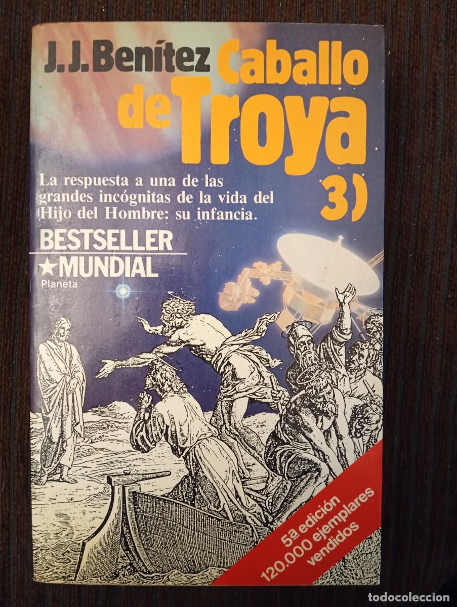 Libros de segunda mano: J. J. Ben&iacute;tez. Caballo de Troya 3